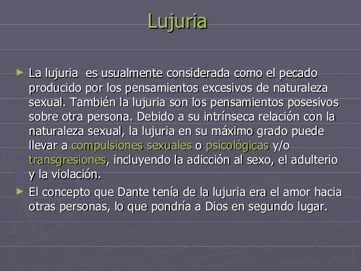 Que Es El Pecado De La Lujuria