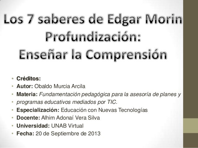 Resumen 7 Saberes De Edgar Morin los 7 saberes de edgar morin Resumen 7 Saberes De Edgar Morin los 7 saberes de edgar morin