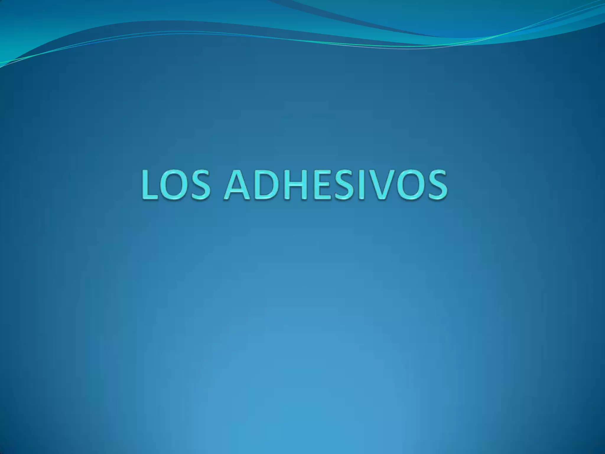 Los Adhesivos