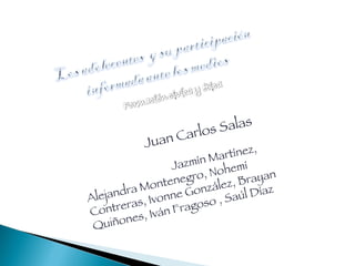 Maestro:  Juan Carlos Salas Integrantes:  Jazmín Martínez, Alejandra Montenegro, Nohemí Contreras, Ivonne González, Brayan Quiñones, Iván Fragoso , Saúl Díaz  