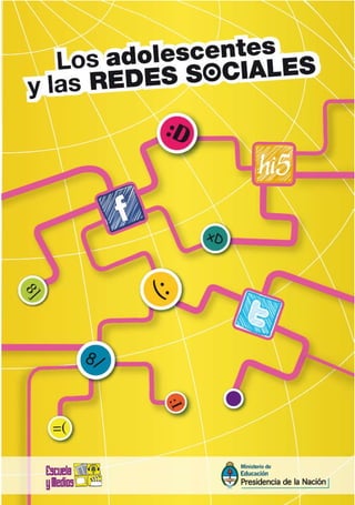 Los adolescentes y las Redes Sociales /   1
 