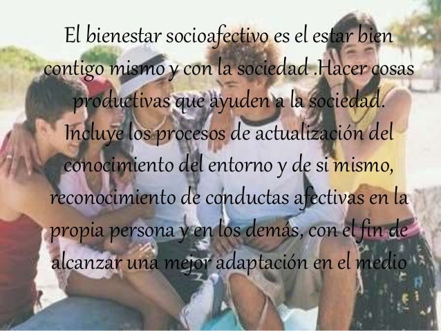 Los adolescentes y su bienestar socioafectivo