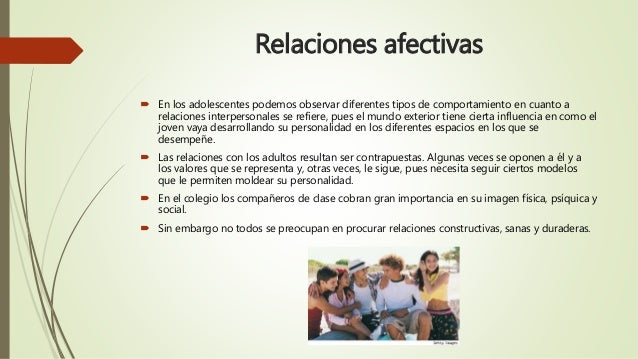 Los adolescentes y su bienestar socio afectivo