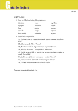 G
uía de lectura
                                                                                           Pág. 20



   ...