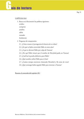G
uía de lectura
                                                                                      Pág. 21



    CAPÍ...