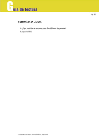 G
uía de lectura
                                                                  Pág. 60




    III DESPUÉS DE LA LECTU...
