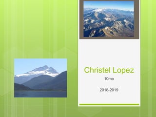 Christel Lopez
10mo
2018-2019
 
