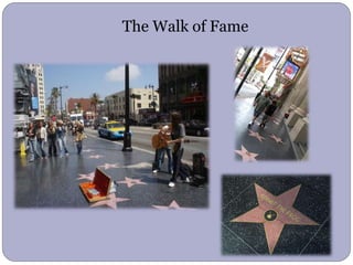 The Walk of Fame