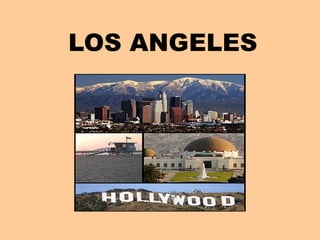 LOS ANGELES 
