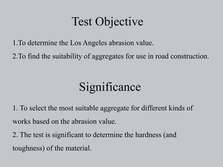 Los Angeles Abrasion Test.pptx