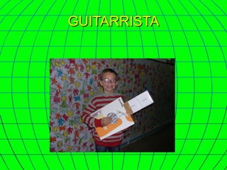 GUITARRISTA 