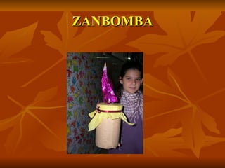 ZANBOMBA 