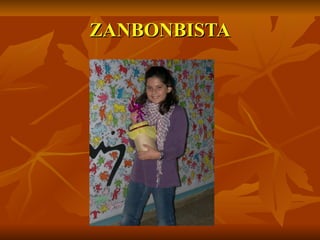 ZANBONBISTA 