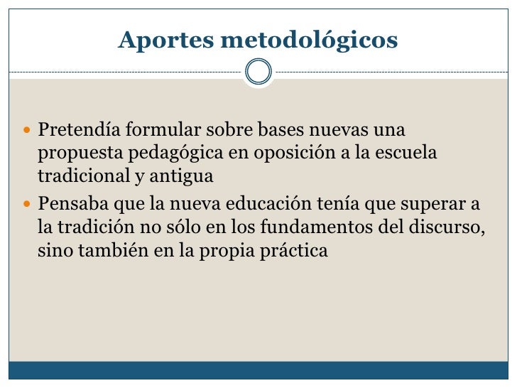 Los aportes de john dewey en la educación