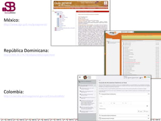 México:
http://www.agn.gob.mx/guiageneral/
República Dominicana:
http://200.26.174.74/albalanet62/opw.html
Colombia:
http://consulta.archivogeneral.gov.co/ConsultaWeb/
 