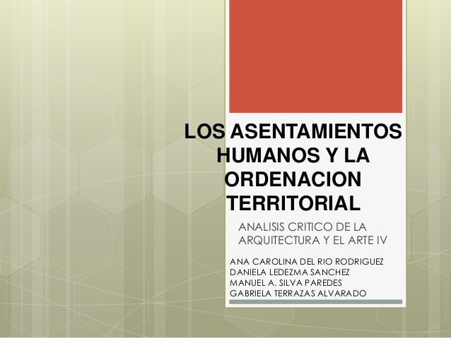 Los asentamientos humanos y la ordenacion territorial gaby 