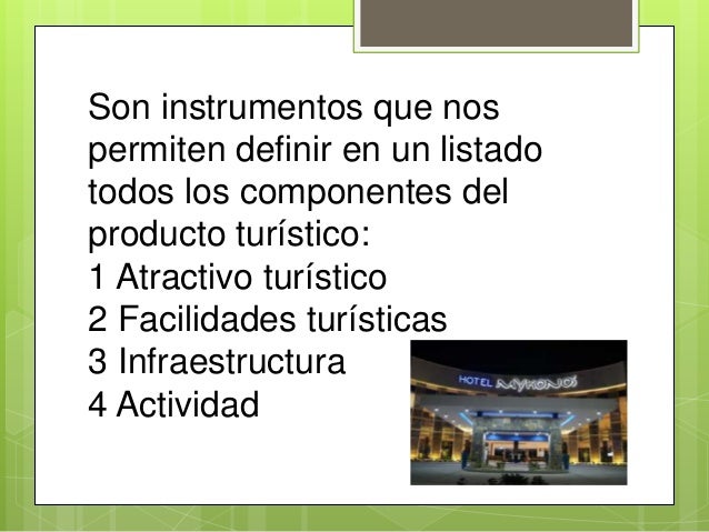 Los atractivos turístico