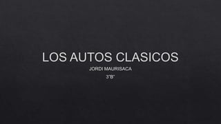 los autos clasicos