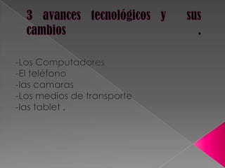 Los avances tecnologicos 8 g (1)