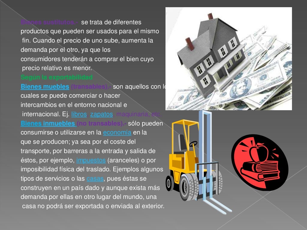 Los bienes económicos Los bienes económicos