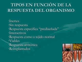 Los biomateriales | PPTX