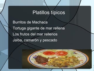 Platillos típicos Burritos de Machaca