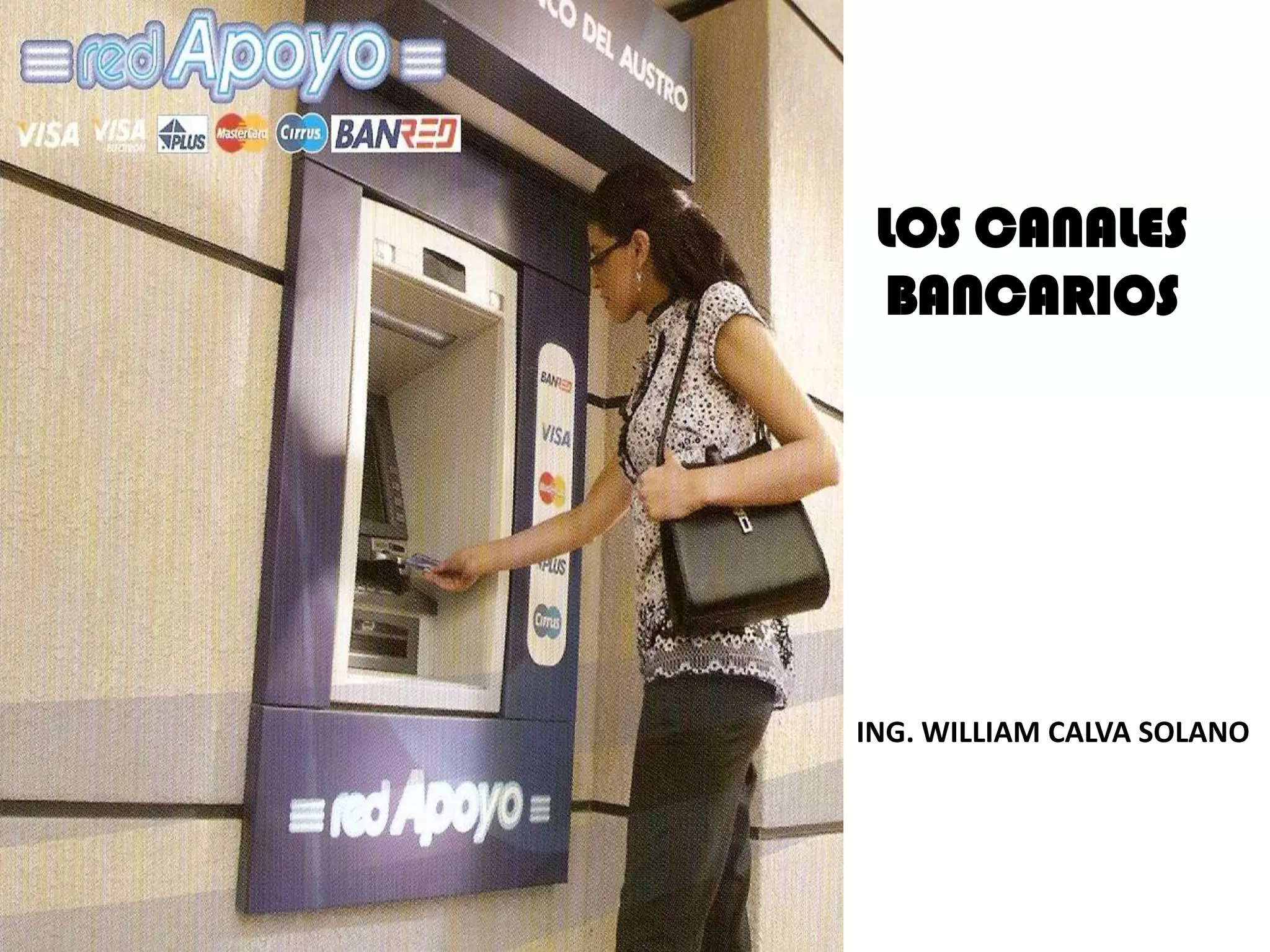 Los canales bancarios | PPTX