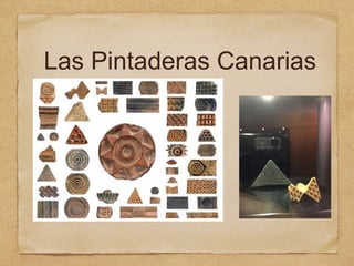 Las Pintaderas Canarias
 