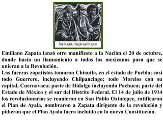 En la convención de Aguascalientes de octubre de 1914 se concretó
la alianza de Emiliano Zapata y Francisco “Pancho” Villa...