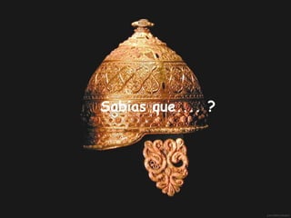 Sabias que.... ?
 