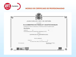 Los certificados de profesionalidad