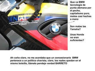 Que va BMW tecnología de punta alemana por el pecho, capitalismo puro, motos casi hechas a mano Son malas las Yamaha? Unas...