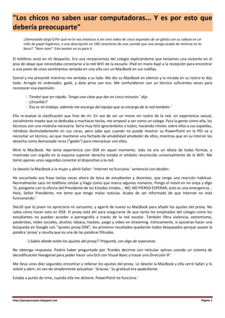 http://paraquesepan.blogspot.com Página 1 
"Los chicos no saben usar computadoras... Y es por esto que debería preocuparte...