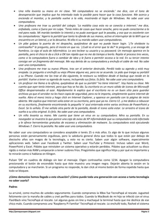 http://paraquesepan.blogspot.com Página 3 
 Una niña levanta su mano en mi clase. 'Mi computadora no se enciende.' me dic...