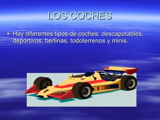 LOS COCHES ,[object Object]