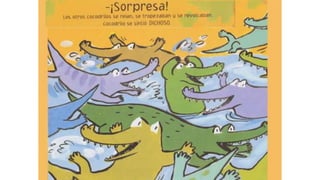 Los cocodrilos copiones