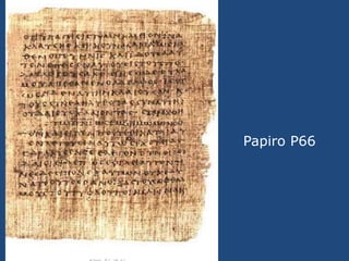 Papiro P66<br />
