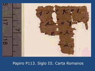 Papiro P112. Siglo V.Hechos<br />