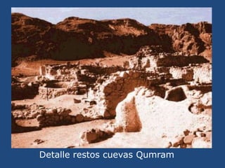 Restos cuevas Qumram<br />