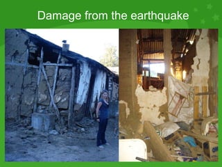 Damage from the earthquake 