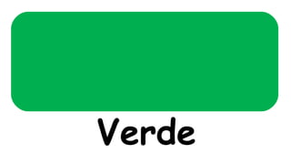 Verde
 