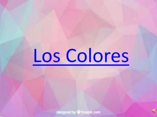 Los Colores
 