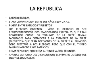TERCERA CLASE. INDIVIDUOS QUE DISPONÍAN DE MAS DE 50,000 ASES PERO MENOS DE 75000 SE CONGREGARON EN OTRAS 20 CENTURIAS-