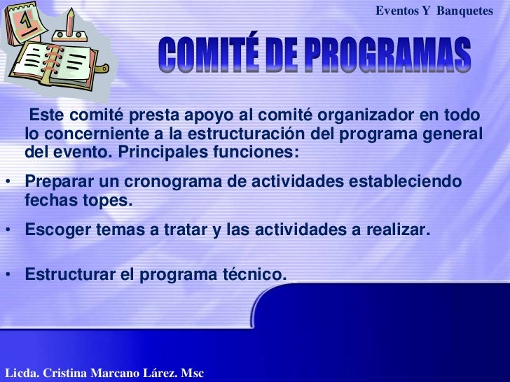 Los comites de un evento