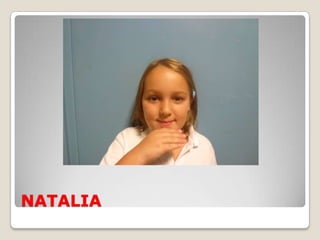 NATALIA
 