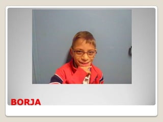 BORJA
 