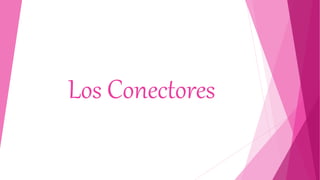 Los Conectores
 