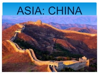 ASIA: CHINA
 