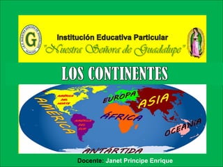 Docente: Janet Principe Enrique