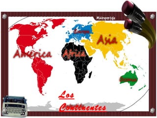 Los
Continentes

 